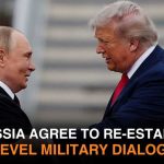 US-Russia Agree to Reestablish High-Level Military Dialogue